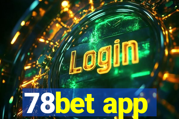 78bet app